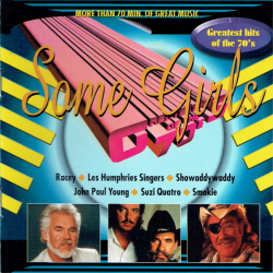 Some Girls (Greatest Hits Of The 70's Vol. 1) (1997)