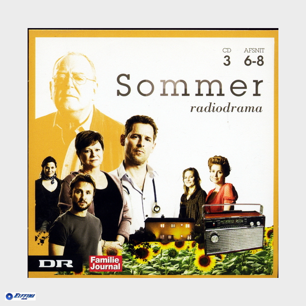Sommer (Radiodrama) 3 - Afsnit 6-8 (Famile Journalen)