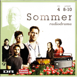 Sommer (Radiodrama) 4 - Afsnit 8-10 (Famile Journalen)