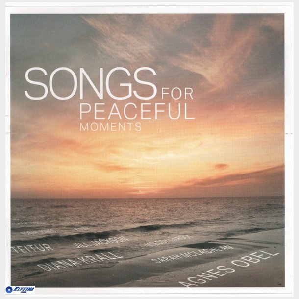 Songs For Peaceful Moments (2011)