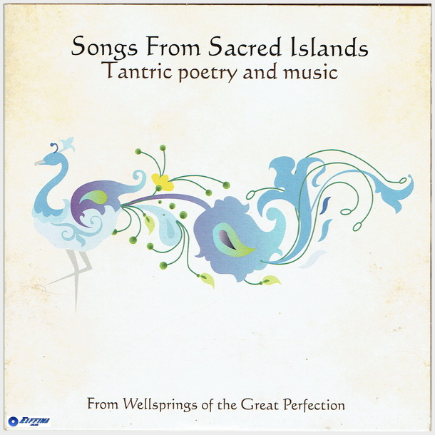 Songs From Sacred Islands Tantric Poetry And Music