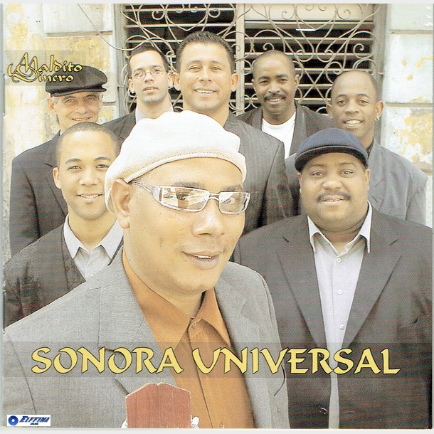 Sonora Universal - Maldito Dinero (2004)