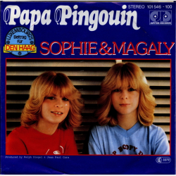Sophie &amp; Magaly - Papa Pingouin