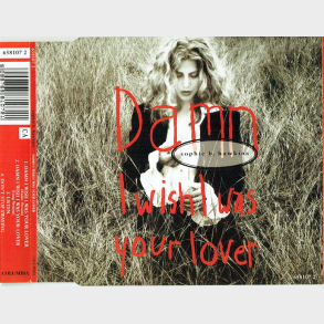 Sophie B. Hawkins - Damn I Wish I Was Your Lover (1992) (4 Track)