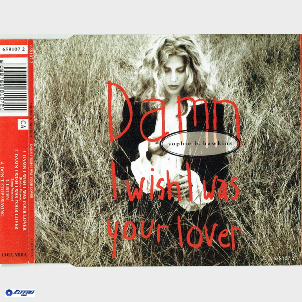Sophie B. Hawkins - Damn I Wish I Was Your Lover (1992)