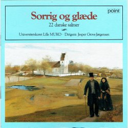 Sorrig og Glde (22 Danske Salmer)
