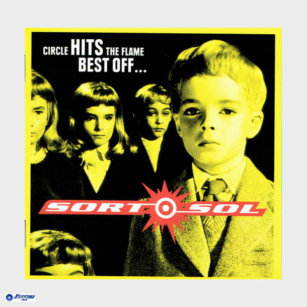 Sort Sol - Circle Hits The Flame (2002)