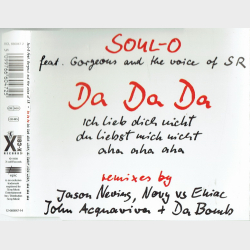 Soul-O ft. Gorgeous &amp; The Voice Of SR - Da Da Da (1998)