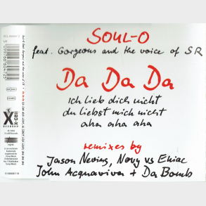 Soul-O ft. Gorgeous & The Voice Of SR - Da Da Da (1998)