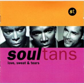 Soultans - Love, Sweat & Tears (1997)