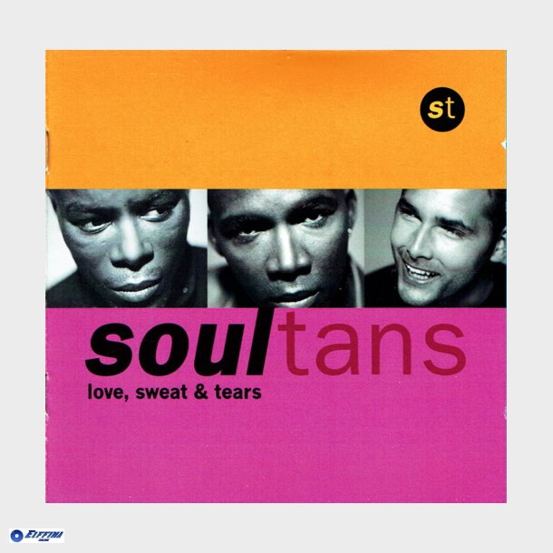 Soultans - Love, Sweat &amp; Tears (1997)