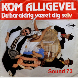 Sound 73 - Kom Alligevel (1986)