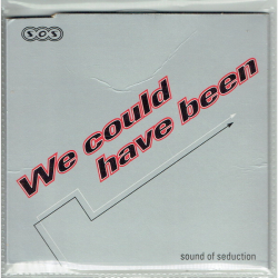 Sound Of Seduction - We Could Have Been (1996) (Promo)