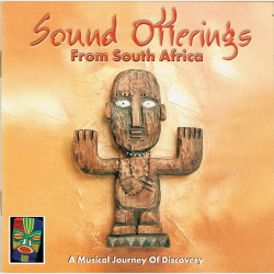Sound Offerings From South Africa (2000)