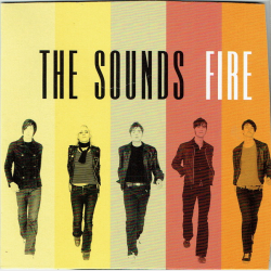 Sounds, The - Fire (2002) (Promo)