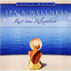 Spa &amp; Wellness Rest &amp; Relaxation (2005)