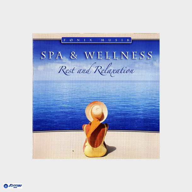 Spa &amp; Wellness Rest &amp; Relaxation (2005)