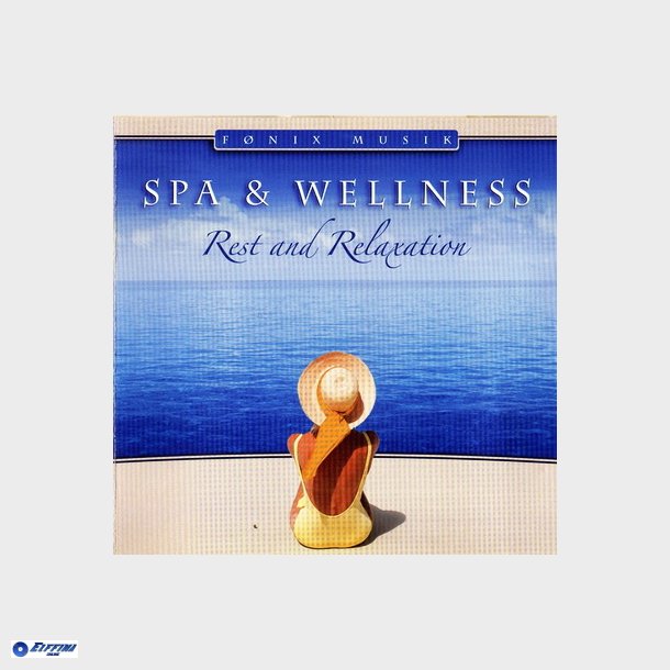 Spa &amp; Wellness Rest &amp; Relaxation (2005)