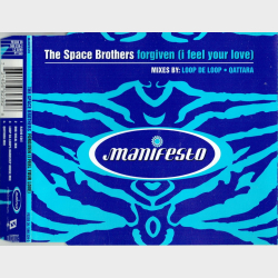 Space Brothers - Forgiven (I Feel Your Love) (1997)