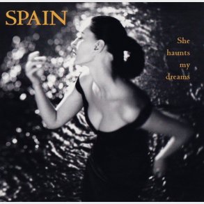 Spain - She Haunts My Dreams (1999)