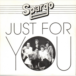 Spargo - Just For You (1981)