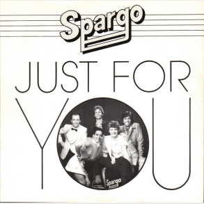 Spargo - Just For You (1981)