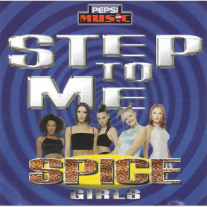 Spice Girls - Step To Me (Pepsi Promo) (1997) (Jewel)