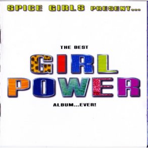 Spice Girls Present The Best Girl Power Album...Ever! (DB) (1997)