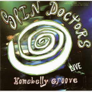 Spin Doctors - Homebelly Groove (Live) (1992)