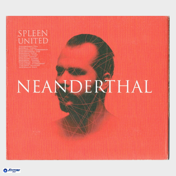 Spleen United - Neanderthal (2008) (CD+DVD Digi)