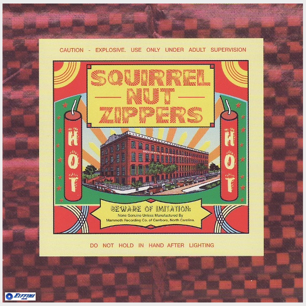 Squirrel Nut Zippers - Hot (1998)