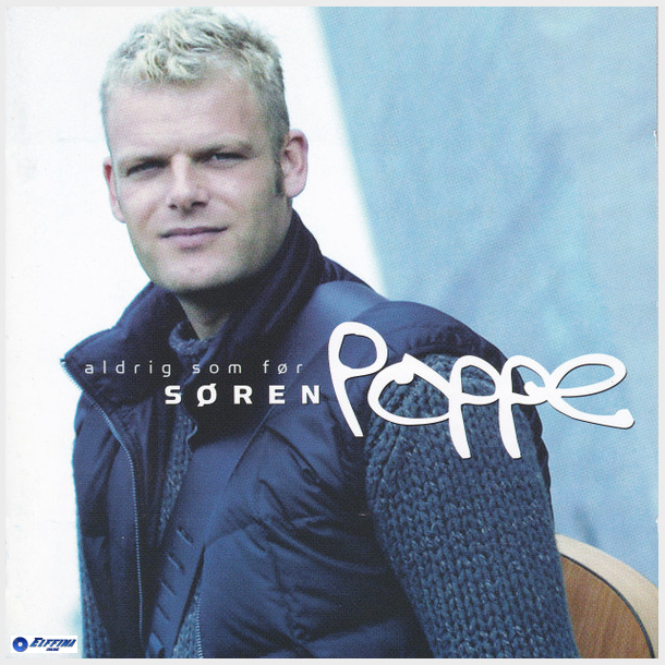 Sren Poppe - Aldrig Som Fr (2005)