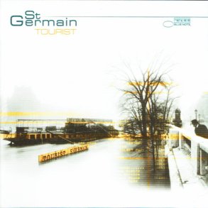 St Germain - Tourist (2000)