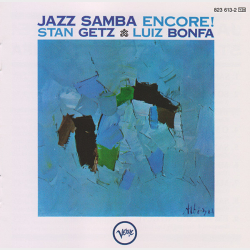 Stan Getz &amp; Luiz Bonfa - Jazz Samba Encore! (1990)