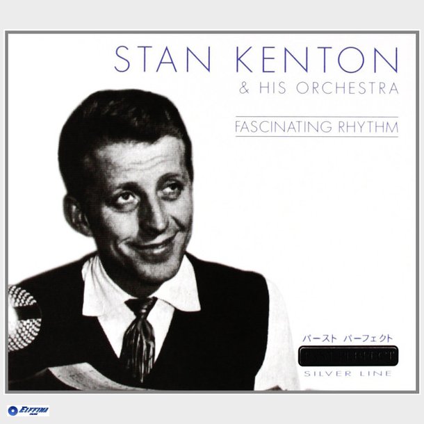 Stan Kenton And His Orchestra - Fascinating Rhythm (2001)