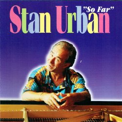 Stan Urban - So Far (1998)