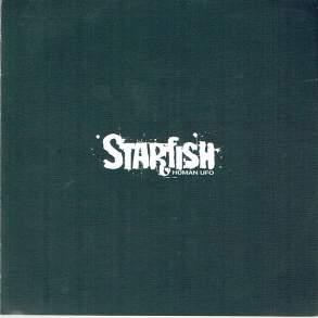 Starfish - HumanUfo (2005) (Promo)