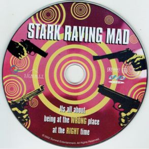 Stark Raving Mad (2002)