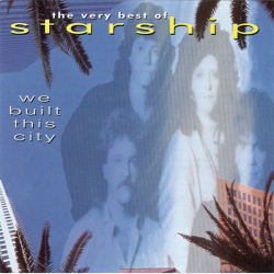 Starship - We Built This City (The Very Best Of Starship) (1997)