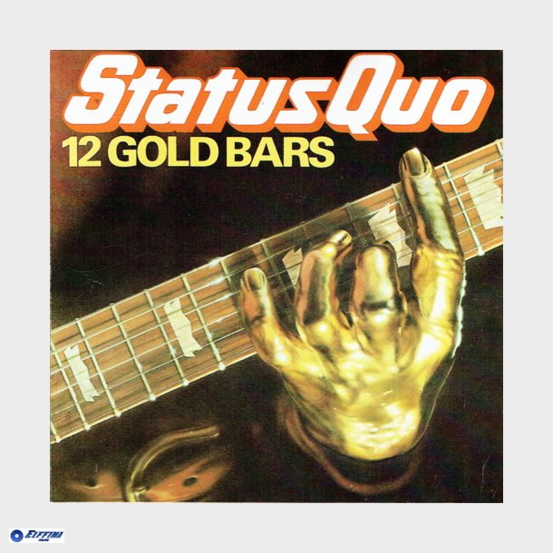 Status Quo - 12 Gold Bars (1980)