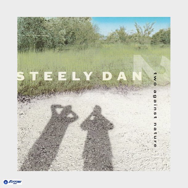 Steely Dan - Two Against Nature (2000)