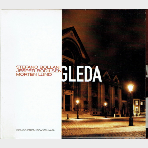 Stefano Bollani, Jesper Bodilsen, Morten Lund - Gleda Songs From Scandinavia (2005) (Digi)