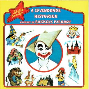 Stella Eventyr - 6 Sp�ndende Historier Fortalt Af Bakkens Pjerrot
