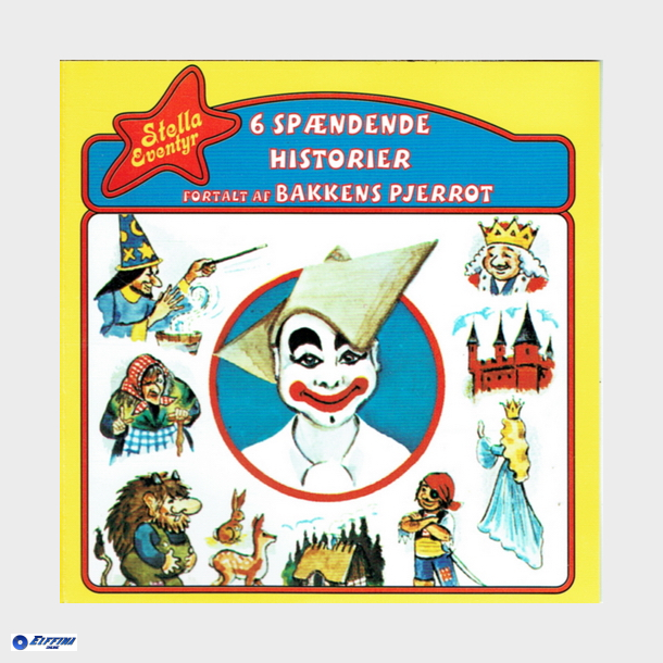Stella Eventyr - 6 Sp�ndende Historier Fortalt Af Bakkens Pjerrot