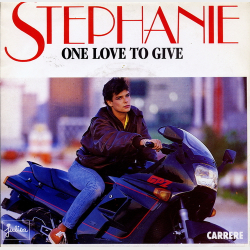 Stephanie - One Love To Give (1986)