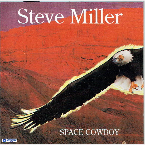 Steve Miller - Space Cowboy (1993)