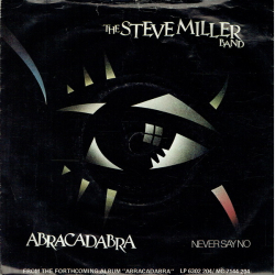 Steve Miller Band - Abracadabra (Slvgr Label) (1982)