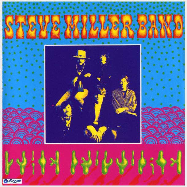 Steve Miller Band - Children Of The Future (1968)