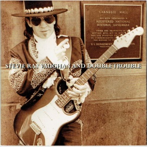 Steve Ray Vaughan & Double Toruble - Carnigi Hall