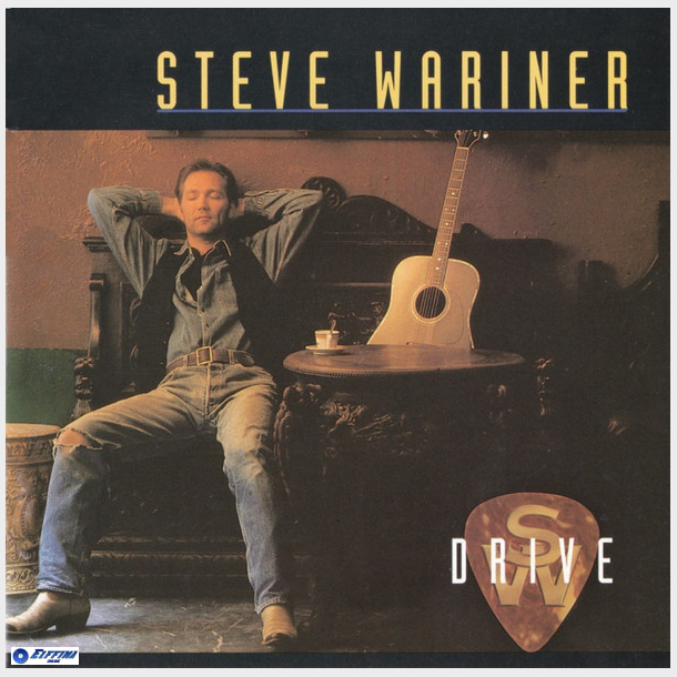 Steve Wariner - Drive (1993)